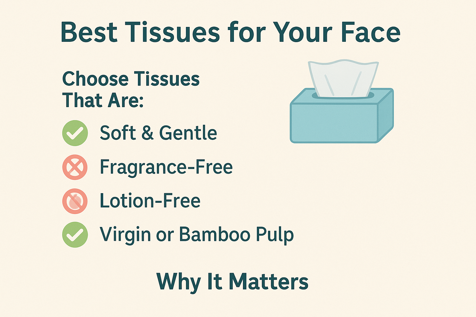 Best tissues for your face infographic